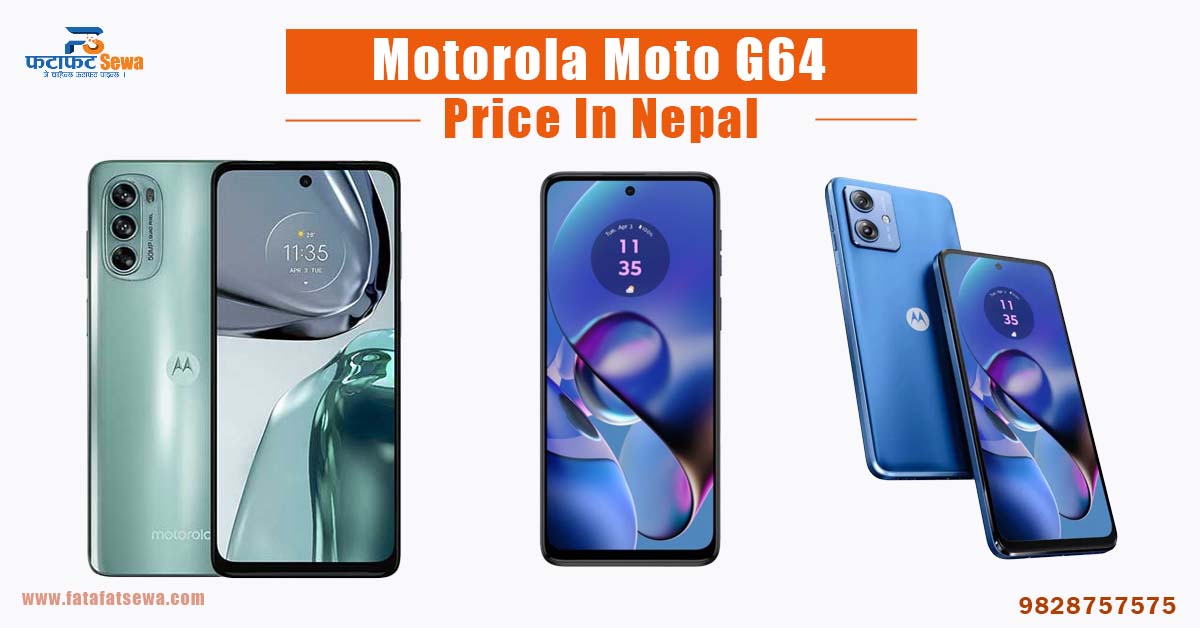 Motorola Moto G64 Specification, Launch and Availability in Nepal
