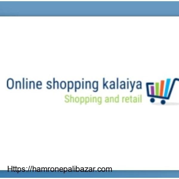 Online shopping kalaiya